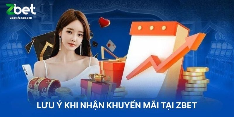 Lưu ý Khi Nhận Khuyến Mãi Tại ZBET