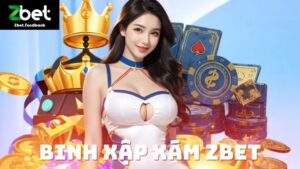 binh-xap-xam-zbet